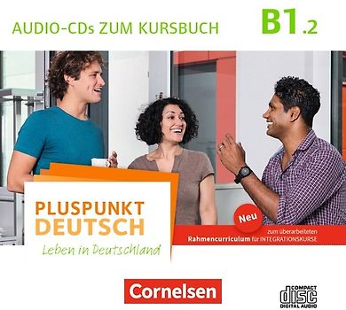 Pluspunkt Deutsch - Leben in Deutschland - Allgemeine Ausgabe - B1: Teilband 2