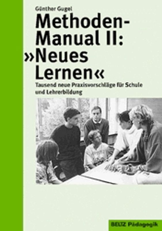 Methoden-Manual II: "Neues Lernen"