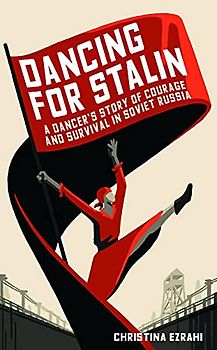 Dancing for Stalin