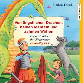 Von ängstlichen Drachen, halben Mänteln und zahmen Wölfen