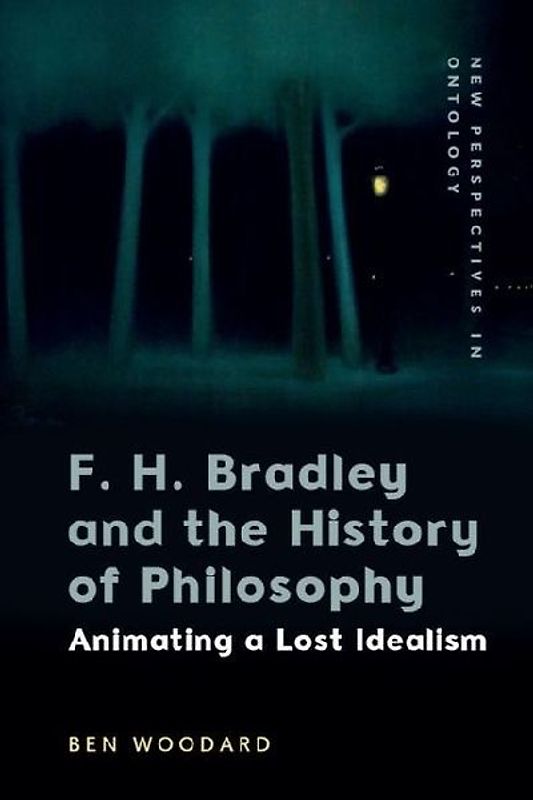 F. H. Bradley and the History of Philosophy