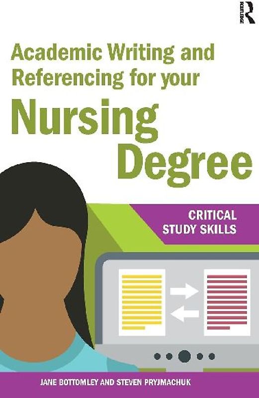 Academic Writing and Referencing for your Nursing Degree
