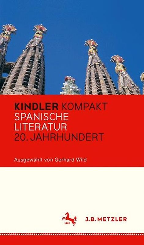 Kindler Kompakt: Spanische Literatur, 20. Jahrhundert