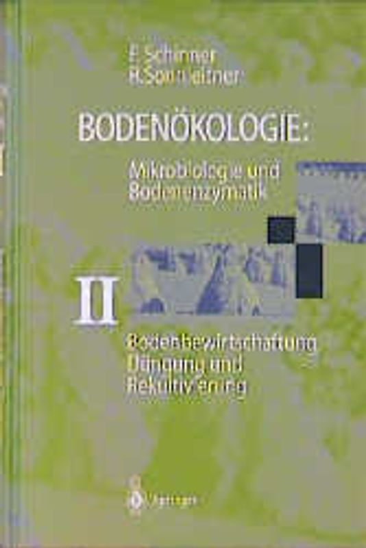 Bodenbewirtschaftung, Düngung und Rekultivierung