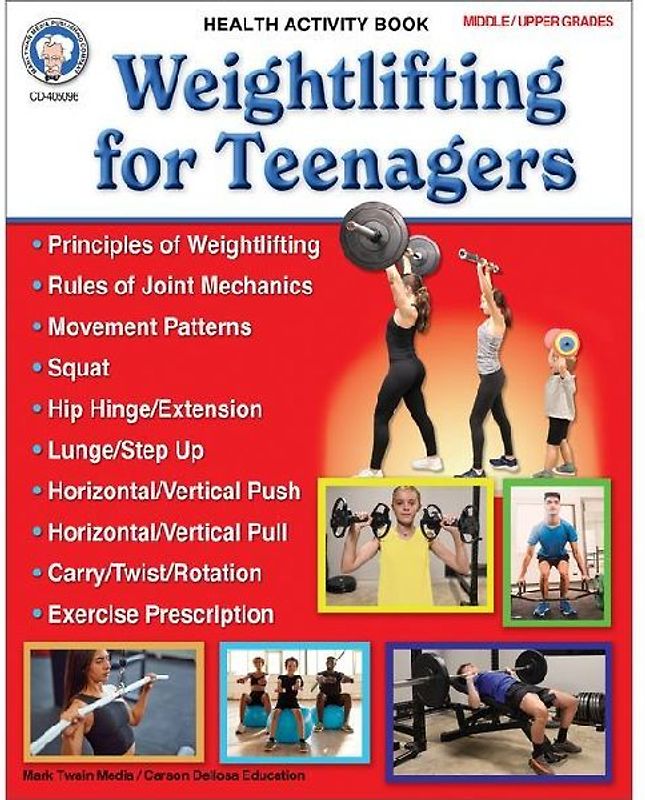 Weightlifting for Teenagers Workbook, Grades 6 - 12