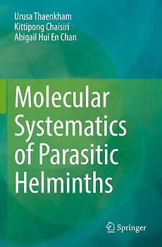 Molecular Systematics of Parasitic Helminths