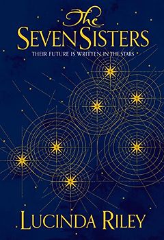 Seven Sisters (Seven Sisters 1) - Riley, Lucinda