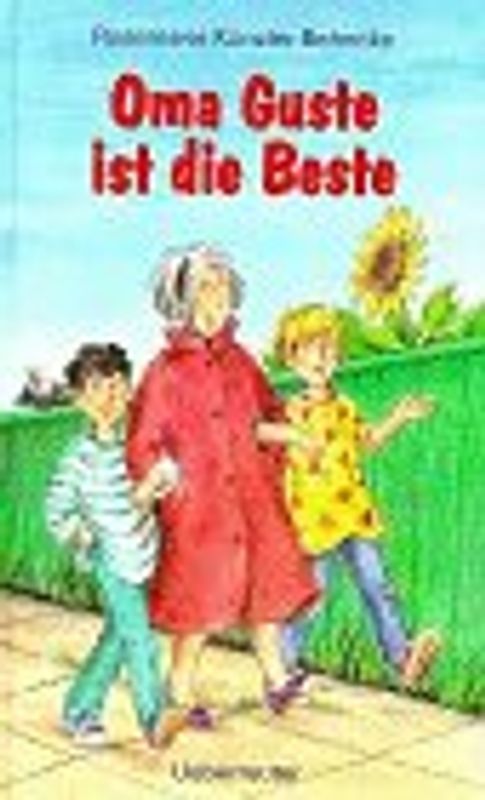 Oma Guste ist die Beste