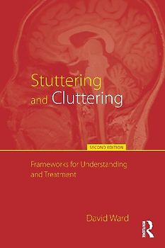 Stuttering and Cluttering (Second Edition)