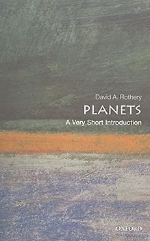 Planets: A Very Short Introduction (Very Short Introductions)