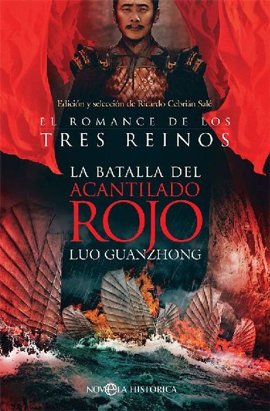 La batalla del Acantilado Rojo : el romance de los Tres Reinos