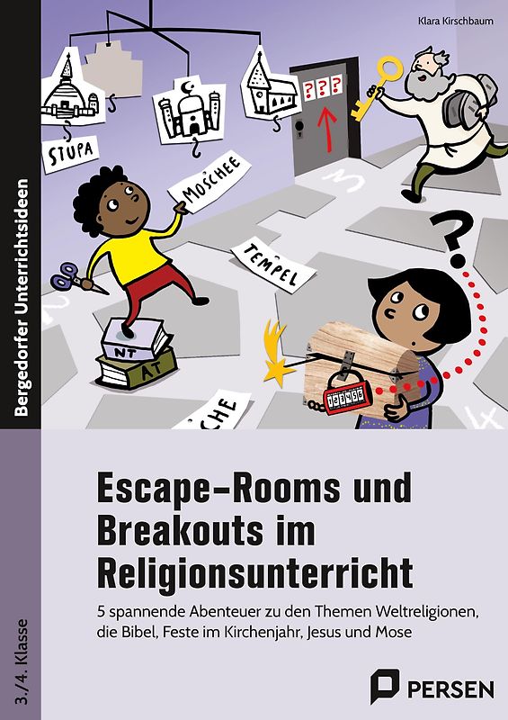 Escape-Rooms und Breakouts im Religionsunterricht