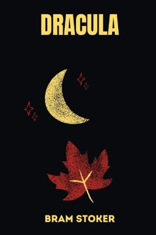 dracula by Bram Stoker