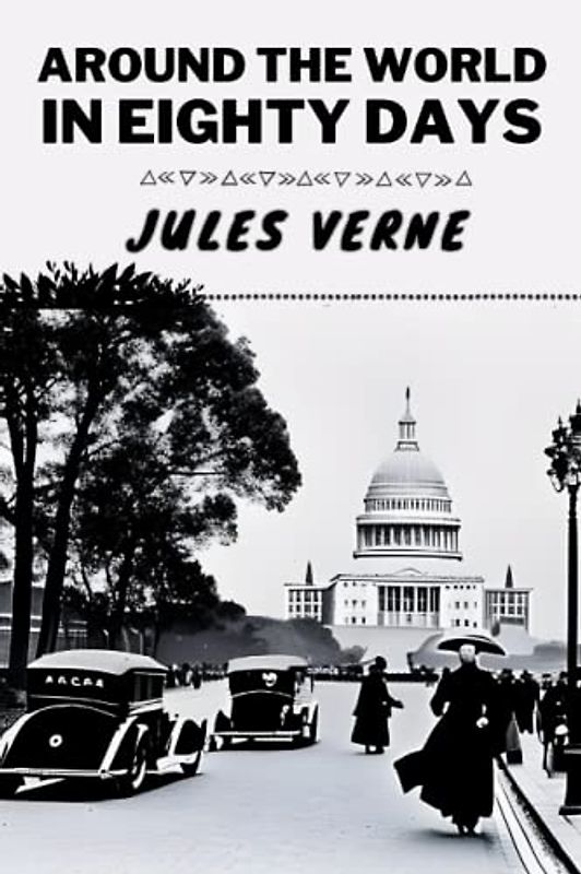 Around the World in Eighty Days (Annotated)