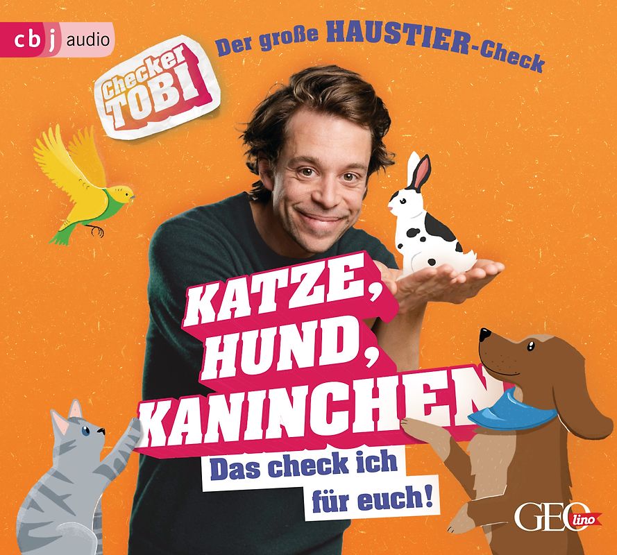 Checker Tobi - Der große Haustier-Check: Katze, Hund, Kaninchen – Das check ich für euch!