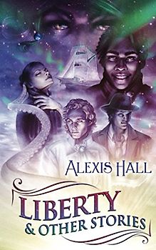 Liberty & Other Stories (Prosperity, Band 2)