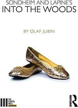 Sondheim and Lapine's Into the Woods (The Fourth Wall)