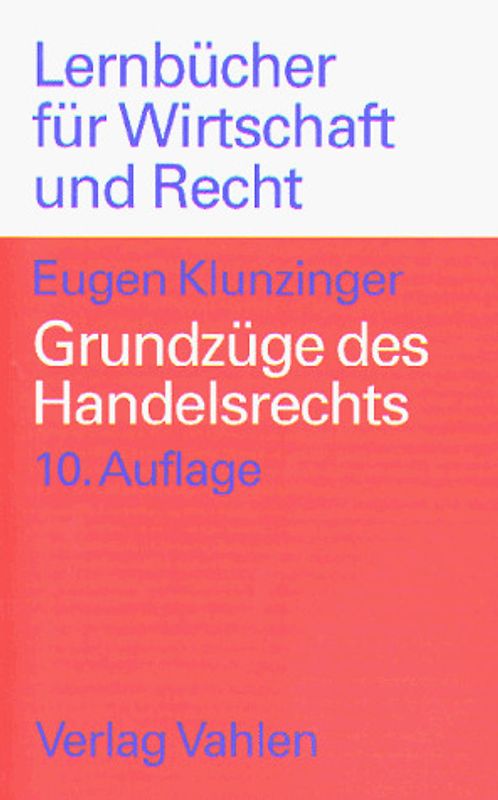 Grundzüge des Handelsrechts