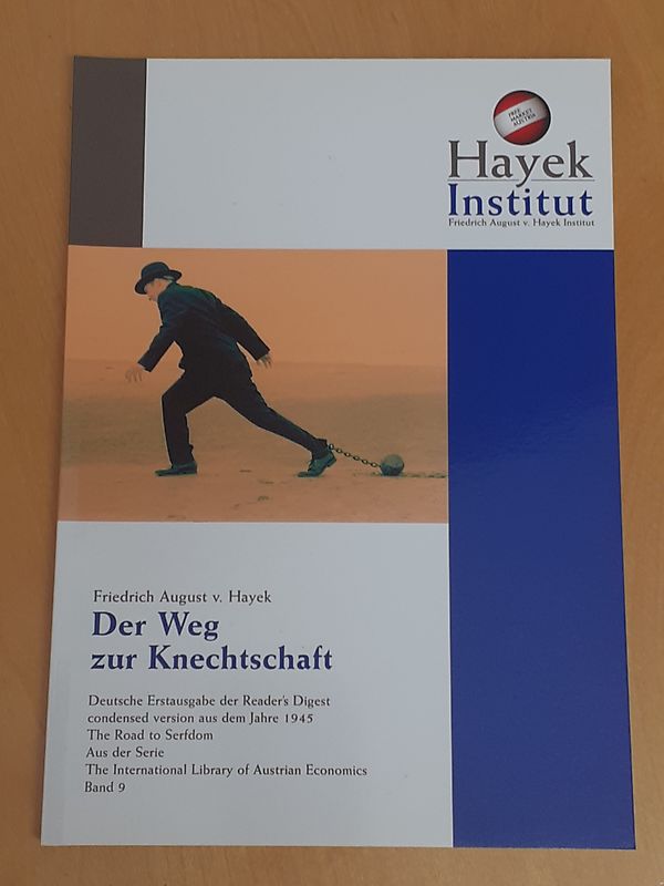 Der Weg zur Knechtschaft