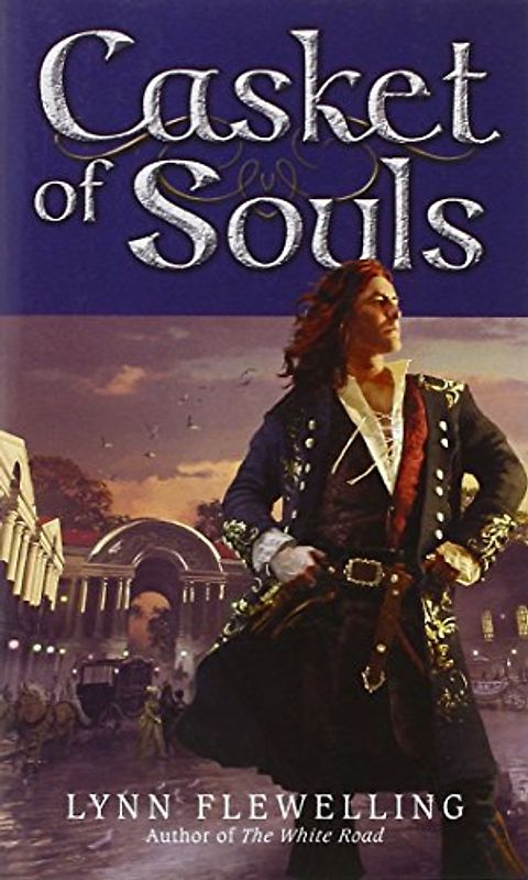 Casket of Souls - Lynn Flewelling