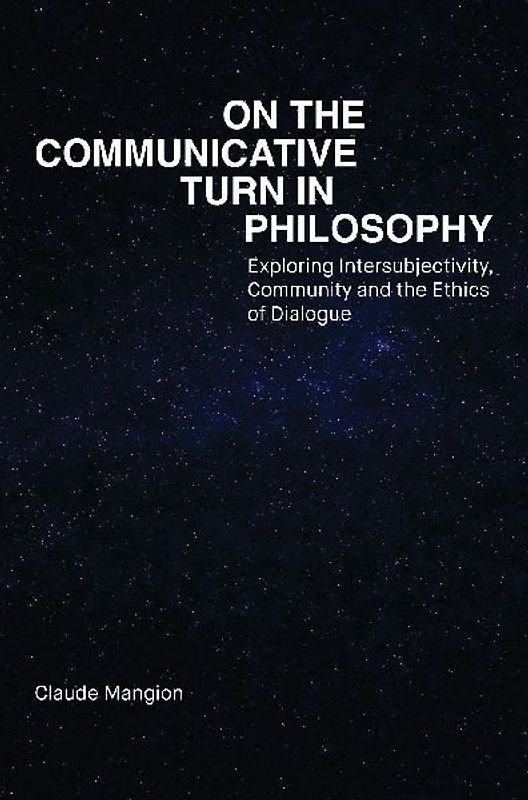 On the Communicative Turn in Philosophy