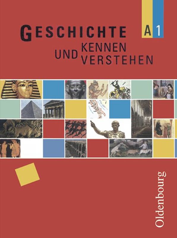 Geschichte - kennen und verstehen - Ausgabe A. Zum neuen Lehrplan...