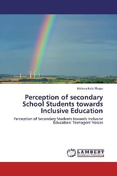 Perception of secondary School Students towards Inclusive Education