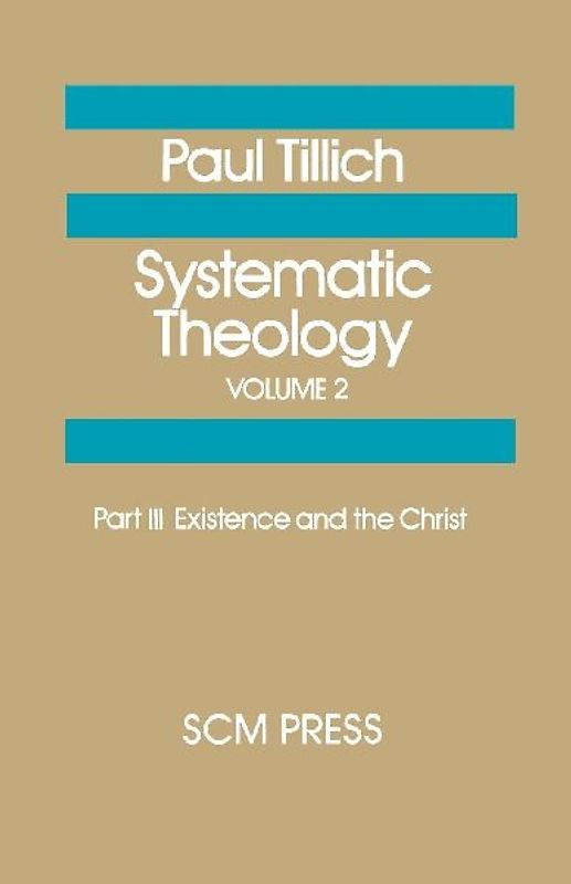 Systematic Theology Volume 2