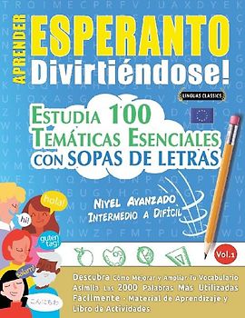 APRENDER ESPERANTO DIVIRTIÉNDOSE! - NIVEL AVANZADO