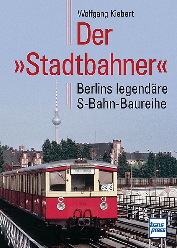 Der "Stadtbahner"