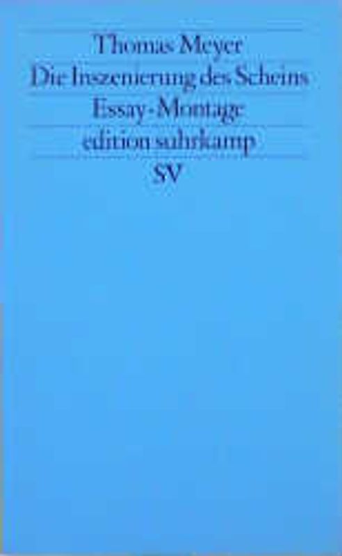 Die Inszenierung des Scheins
