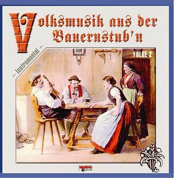 Various - Volksmusik aus der Bauernstub'N 2