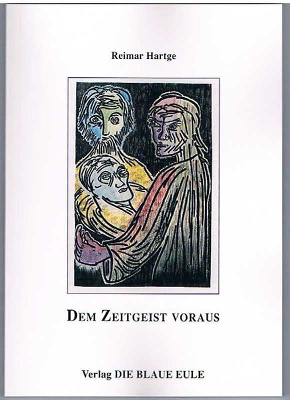 Dem Zeitgeist voraus