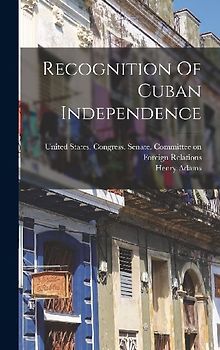 Recognition Of Cuban Independence