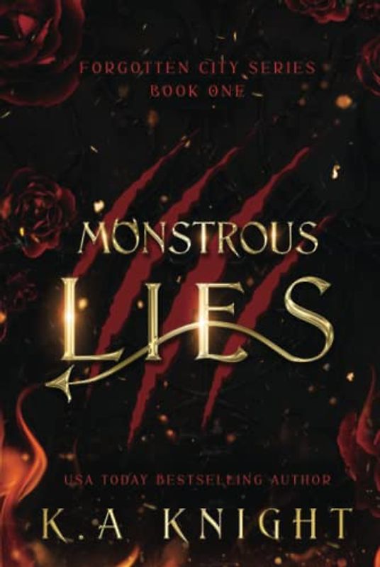 Monstrous Lies (Forgotten City, Band 1)