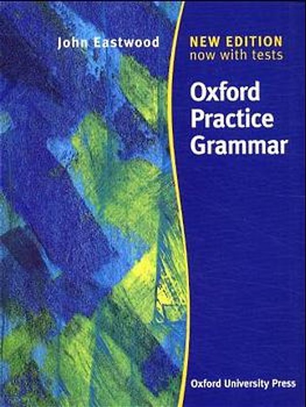 Oxford Practice Grammar - Second Edition / Student's Book