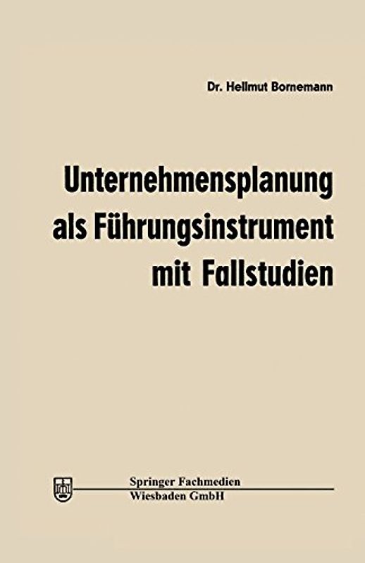 Unternehmensplanung als Führungsinstrument