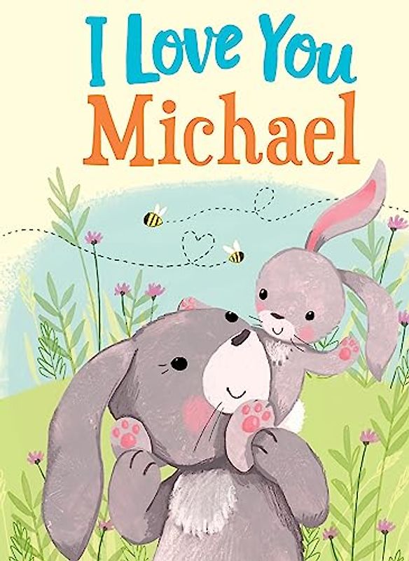 I Love You Michael