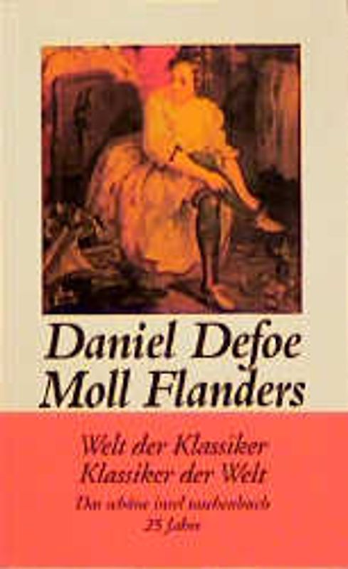 Glück und Unglück der berühmten Moll Flanders