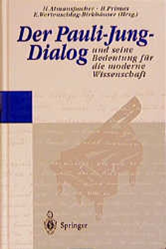 Der Pauli-Jung-Dialog und seine Bedeutung für die moderne Wissenschaft