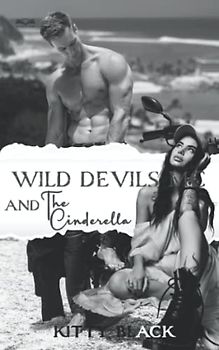 Wild Devils MC and The Cinderella