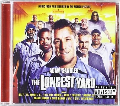 The Longest Yard / Spiel Ohne Regeln [Soundtrack]