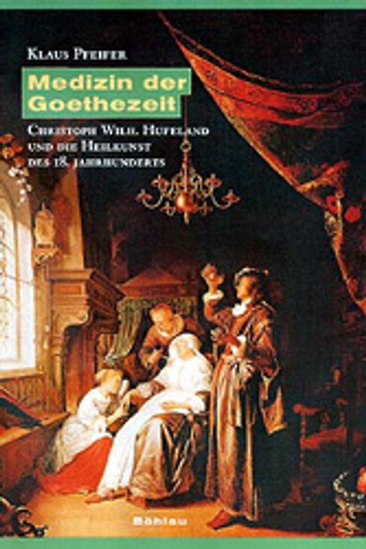 Medizin der Goethezeit