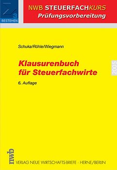 Klausurenbuch für Steuerfachwirte
