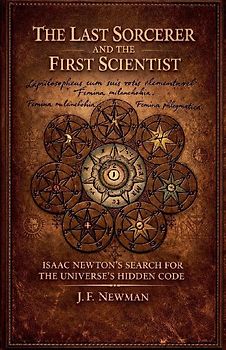 The Last Sorcerer and the First Scientist