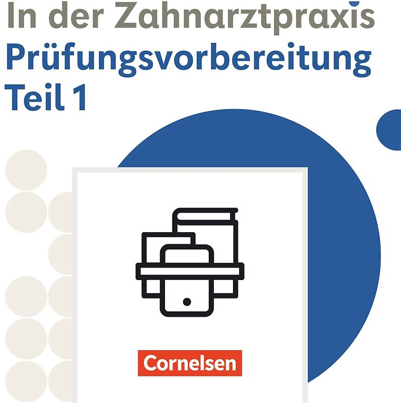 Zahnmedizinische Fachangestellte - Ausgabe 2023 - 1./2. Ausbildungsjahr