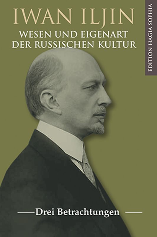 Wesen und Eigenart der russischen Kultur