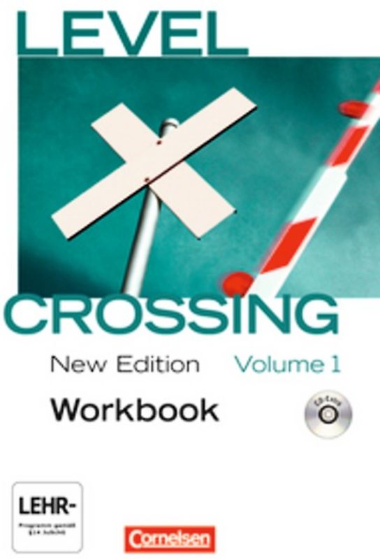 Level Crossing - Englisch für die Sekundarstufe II - New Edition - Band 1: Einführung in die Oberstufe