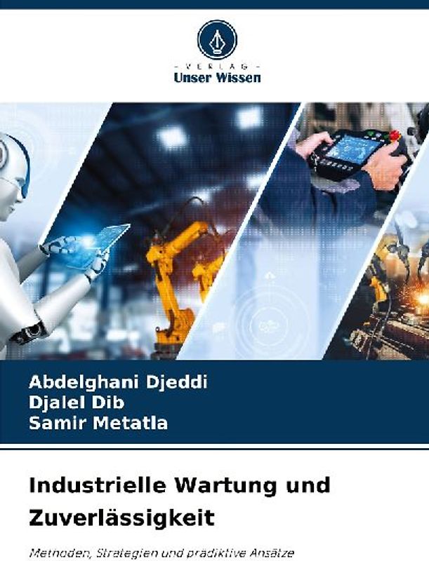 Industrielle Wartung und Zuverlässigkeit