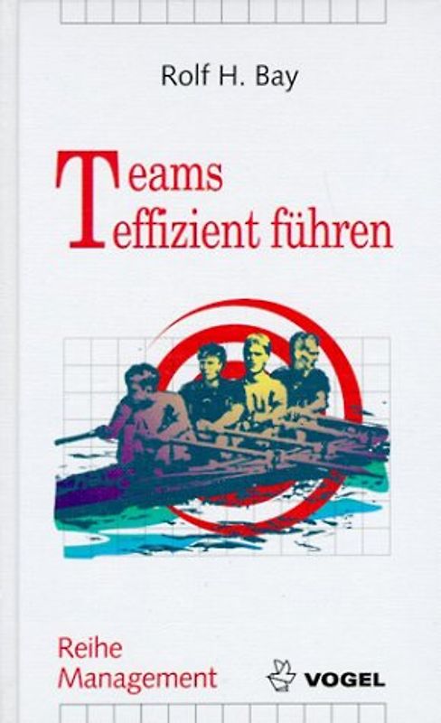 Teams effizient führen
